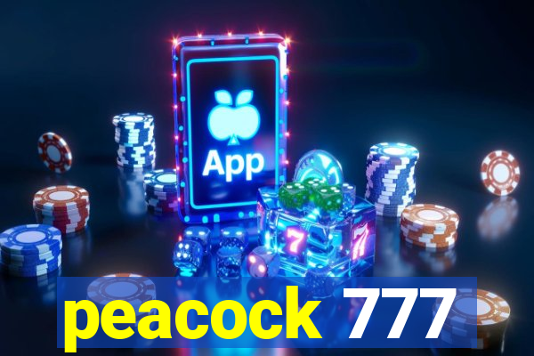 peacock 777